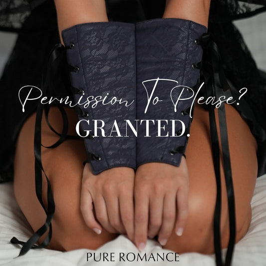 Permission to Please - Pure Romance By Cassidy